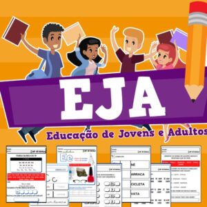 Kit de alfabetização EJA - Dicas, Atividades e Práticas de alfabetização para Jovens e Adultos