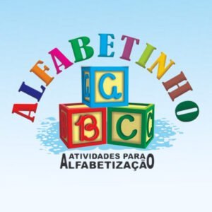 ALFABETINHO - Atividades para Alfabetização - Para crianças de 3 até 10 anos
