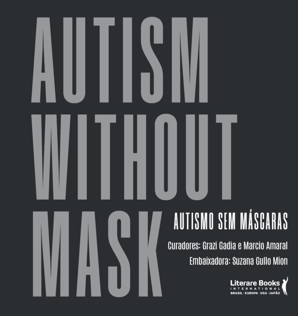 Autism Without Mask - Autismo Sem Máscaras